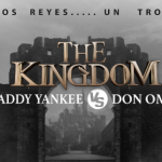 [VIDEO] DOS REYES UN TRONO «The Kingdom»: Daddy Yankee vs Don Omar La Gira